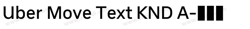 Uber Move Text KND A字体转换